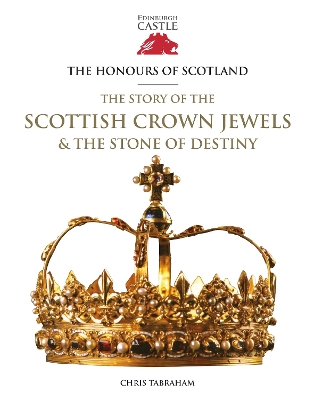 Book cover for The Honours of Scotland