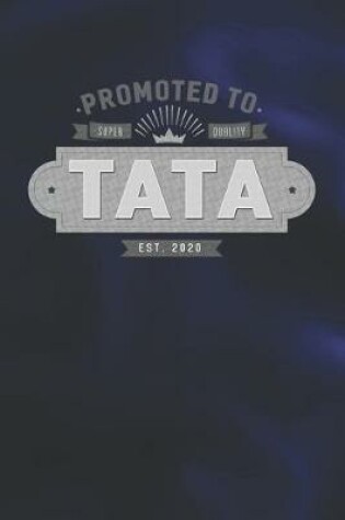 Cover of Promoted To Super Quality Tata Est. 2020