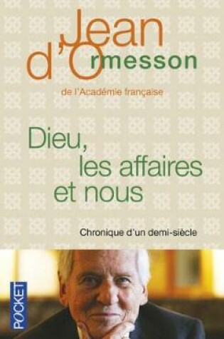 Cover of Dieu, les affaires et nous