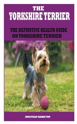 Book cover for The Yorkshire Terrier