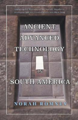 Book cover for Ancient Advanced Technology in South America