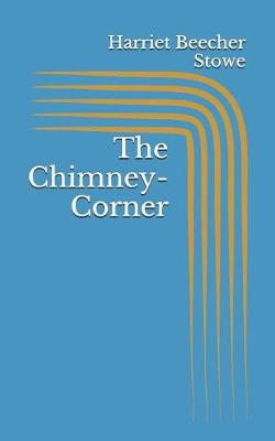 Book cover for The Chimney-Corner