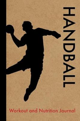 Book cover for Handball Workout and Nutrition Journal