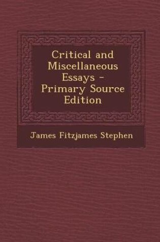 Cover of Critical and Miscellaneous Essays