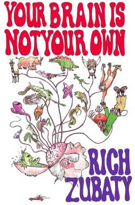 Book cover for Your Brain Is Not Your Own