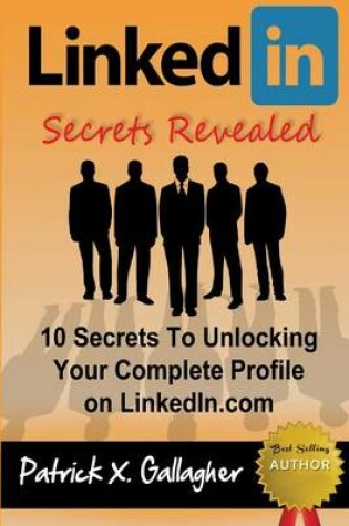 Cover of LinkedIn Secrets Revealed