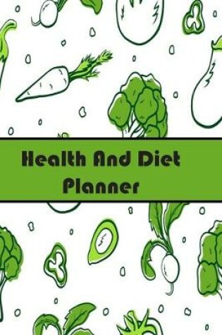 Cover of Health And Diet Planner