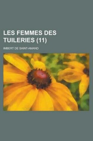 Cover of Les Femmes Des Tuileries (11)