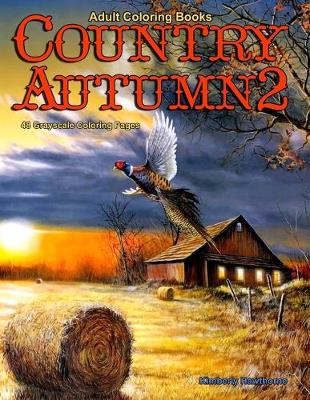 Book cover for Adult Coloring Books Country Autumn 2