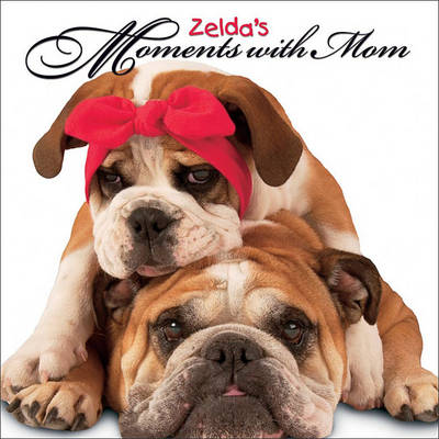 Book cover for Zelda's Moments with Mom