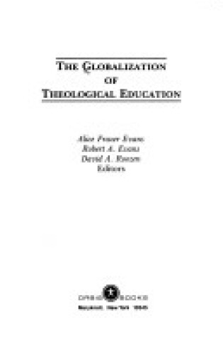 Cover of The Globalization of Theological Education