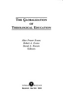Book cover for The Globalization of Theological Education