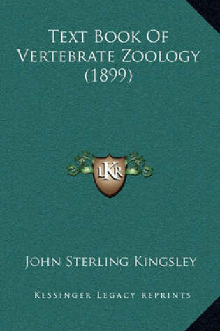 Cover of Text Book of Vertebrate Zoology (1899)