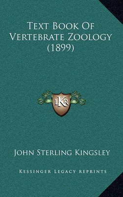 Book cover for Text Book of Vertebrate Zoology (1899)