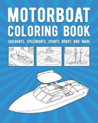 Book cover for Motorboat Coloring Book
