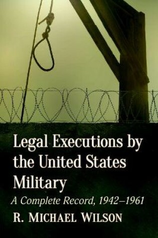 Cover of Legal Executions by the United States Military