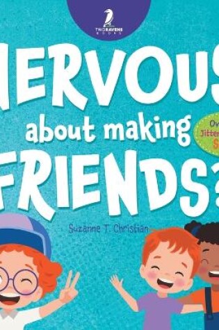 Cover of Nervous About Making Friends?