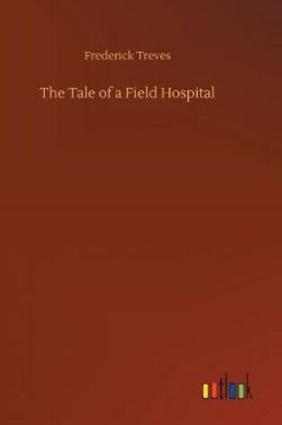 Cover of The Tale of a Field Hospital
