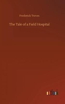 Book cover for The Tale of a Field Hospital