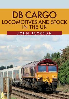 Book cover for DB Cargo Locomotives and Stock in the UK