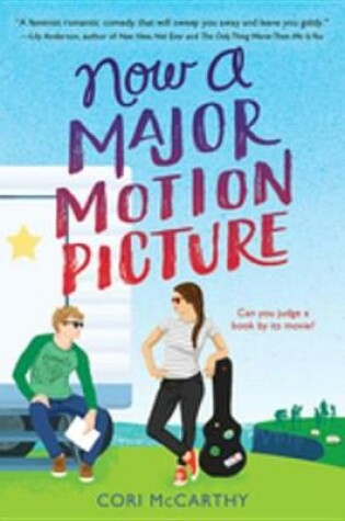 Cover of Now a Major Motion Picture