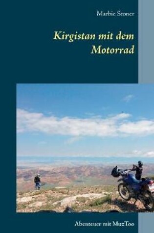 Cover of Kirgistan mit dem Motorrad