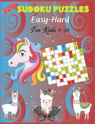 Book cover for 320 Easy-Hard Sudoku Puzzles For Kids 5-10