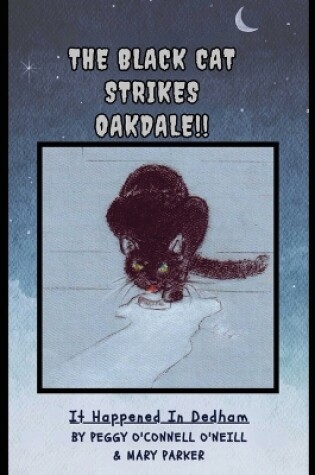 Cover of The Black Cat Strikes Oakdale