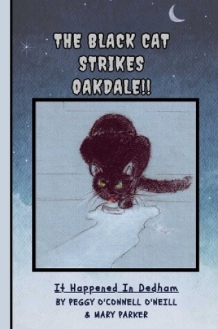 Cover of The Black Cat Strikes Oakdale !!