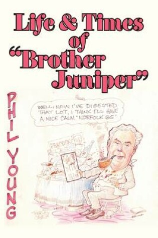 Cover of Life & Times of "Brother Juniper"