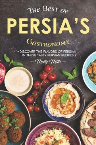 Cover of The Best of Persia's Gastronomy
