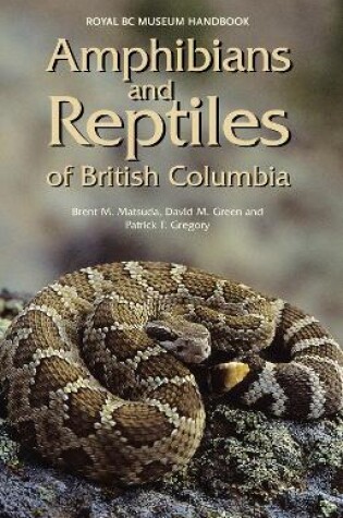 Cover of Amphibians and Reptiles of British Columbia