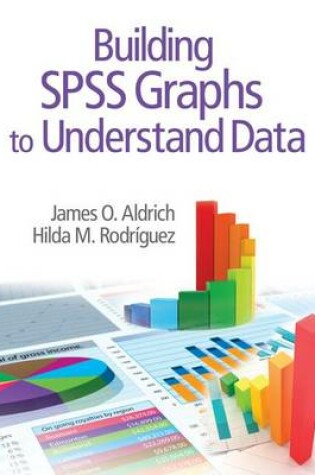 Cover of Building SPSS Graphs to Understand Data