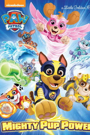 Cover of Mighty Pup Power! (PAW Patrol)