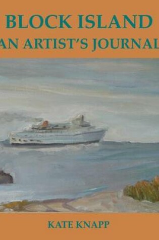 Cover of Block Island an Artist's Journal