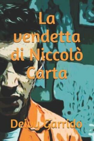 Cover of La vendetta di Niccolo Carta