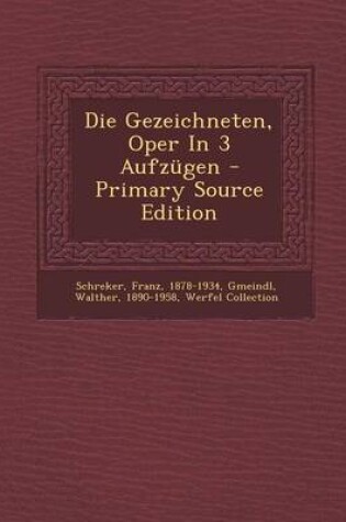 Cover of Die Gezeichneten, Oper in 3 Aufzugen