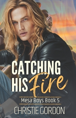 Book cover for Catching His Fire