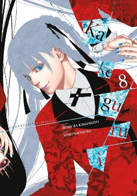 Kakegurui - Compulsive Gambler -, Vol. 8 by Homura Kawamoto