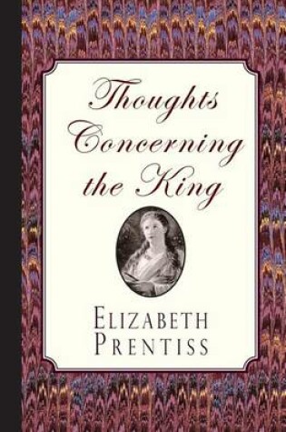 Cover of Thoughts Concerning the King