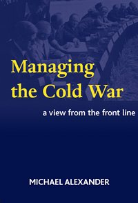 Book cover for Managing the Cold War