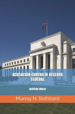 Cover of Contra la Reserva Federal