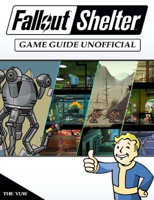 Book cover for Fallout Shelter Game Guide Unofficial