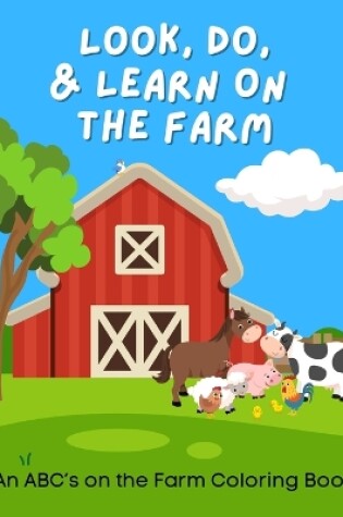 Cover of ABC's on the Farm