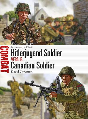 Book cover for Hitlerjugend Soldier vs Canadian Soldier