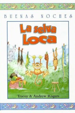 Cover of La Selva Loca