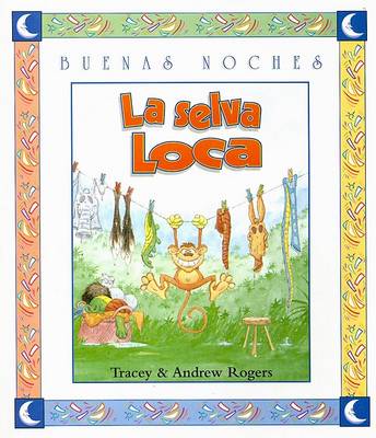 Book cover for La Selva Loca