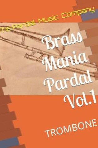 Cover of Brass Mania Pardal Vol.1