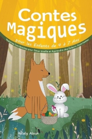 Cover of Contes Magiques pour les Enfants de 4 à 7 Ans