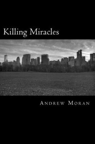 Cover of Killing Miracles